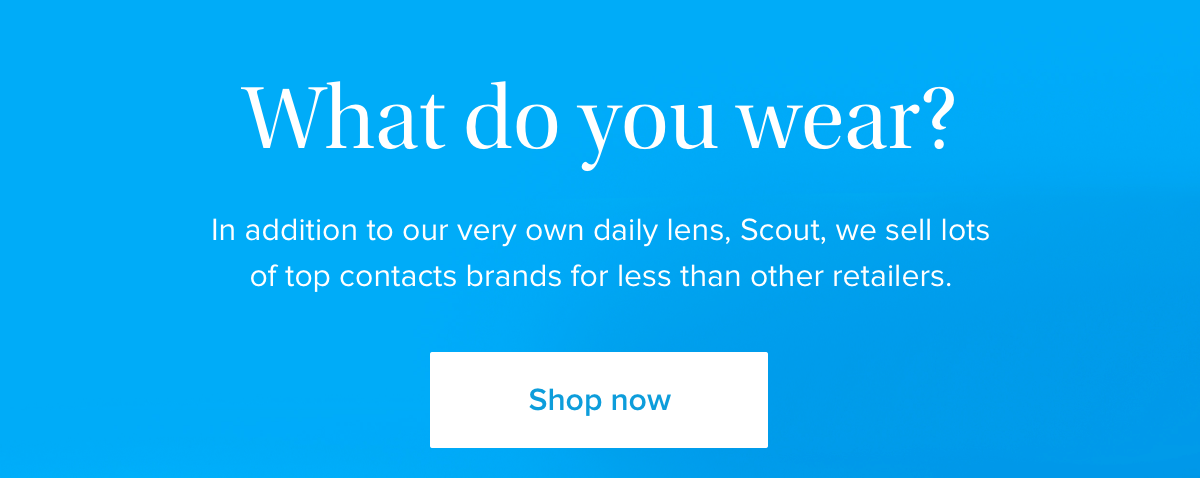 What do you wear?