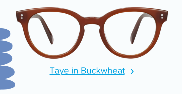 Taye in Buckwheat